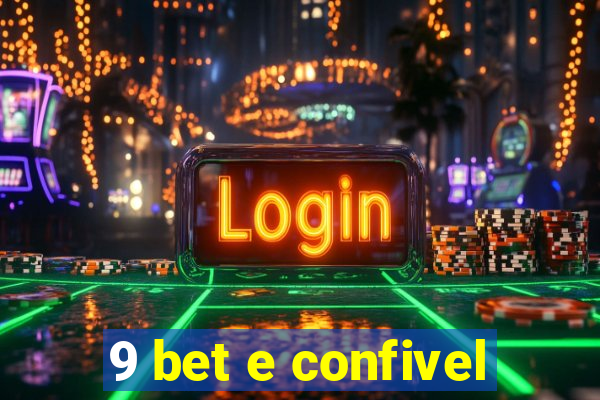 9 bet e confivel